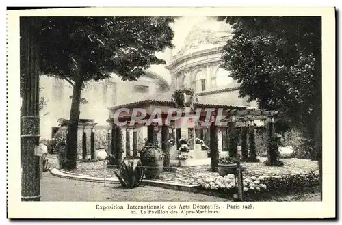 Cartes postales Exposition Internationale des Arts Decoratifs Paris Le Pavillon des Alpes Maritimes