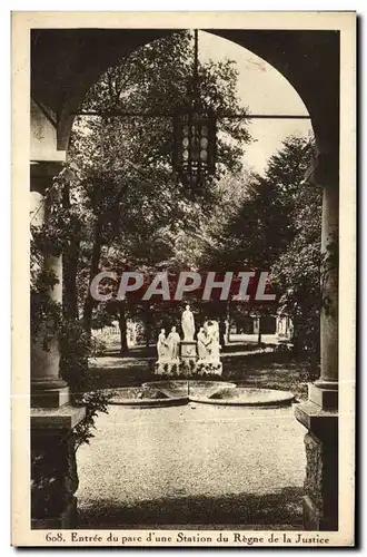 Cartes postales Paris entree du parc d une station du regne de la justice