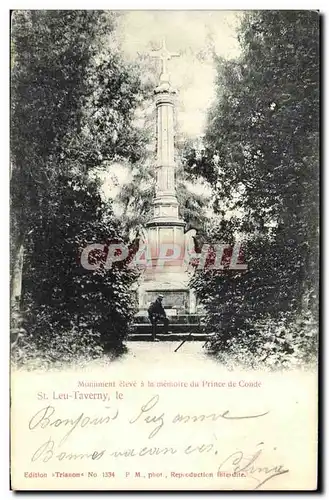 Cartes postales Saint Leu Taverny Monument eleve a la memoire du Prince de Conde