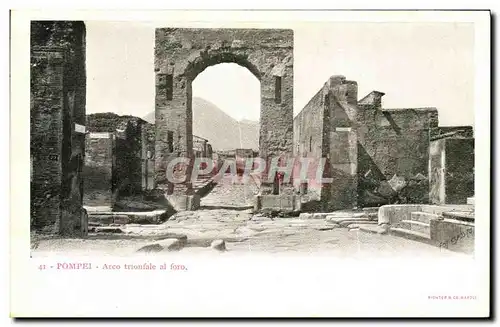 Ansichtskarte AK Pompei Arco trionfale al Foro