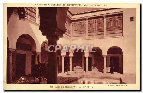 Cartes postales Exposition Coloniale Internationale Paris 1931 Section Tunisienne Le Patio