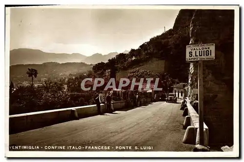 Cartes postales Ventimiglia Confine Italo Francese Ponte s Luigi