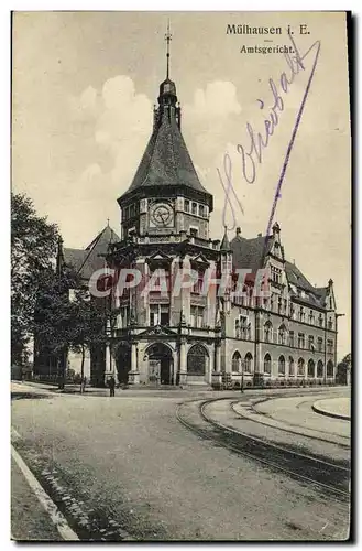 Cartes postales M�hlhausen i E Amtsgericht