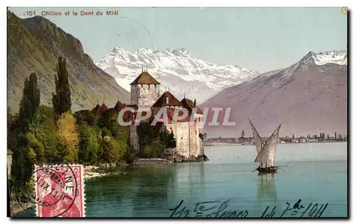 Cartes postales Chillon et la Dent du Midi