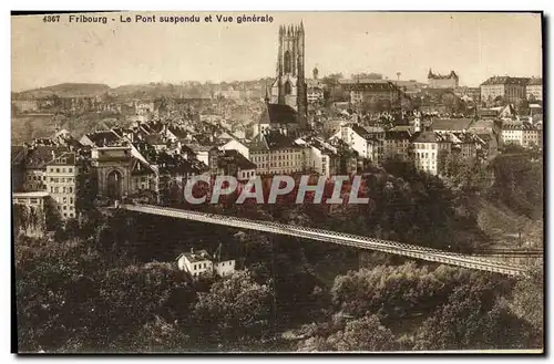 Cartes postales Fribourg Le Pont Suspendu et Vue Generale