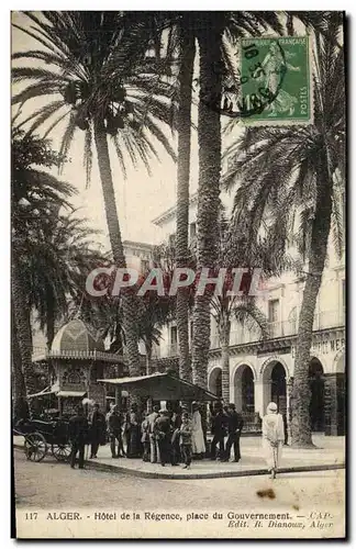 Cartes postales Alger Hotel de la Regence Place du Gouverement