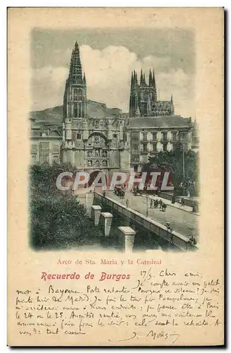 Cartes postales Recuerdo de Burgos Arco de Sta Maria y la catedral