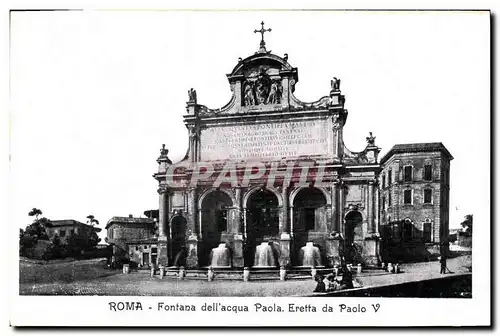 Cartes postales Roma Fontana dell acqua Paola Eretta da Paolo V