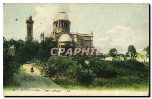 Cartes postales Alger Notre Dame d Afrique