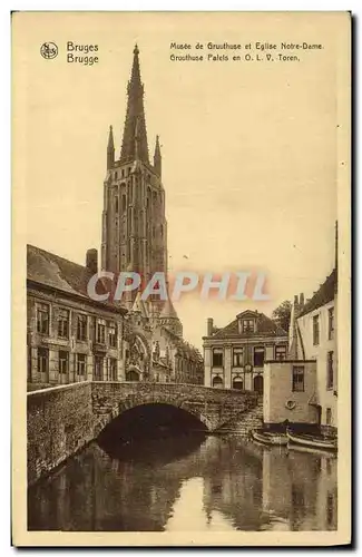 Cartes postales Bruges Musee de Gruuthuse et Eglise Notre Dame