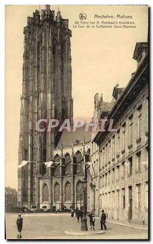 Cartes postales Mechelen Malines La Tour de la cathedrale Saint Rombaut