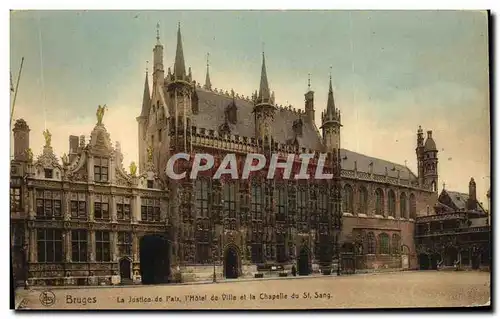 Cartes postales Bruges La Justice de Paix L Hotel de Ville et la Chapelle du St Sang