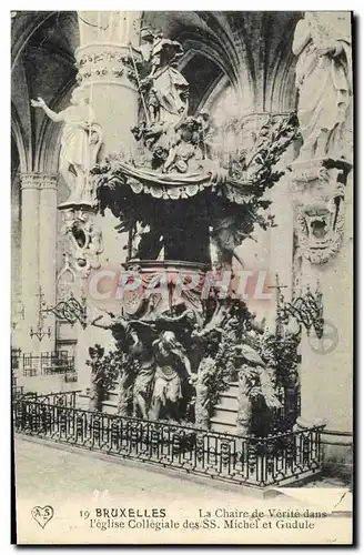 Cartes postales Bruxelles La Chaire de Verite da Verite dans l Eglise Collegiale des SS Michel et Gudule