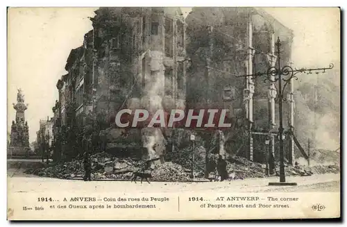 Cartes postales Anvers Coin des Rues du Peuple et des gueux apres le bombardement Militaria