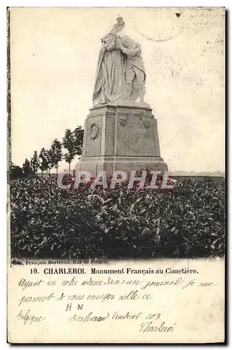 Ansichtskarte AK Charleroi Monument Francais au Cimetiere Militaria