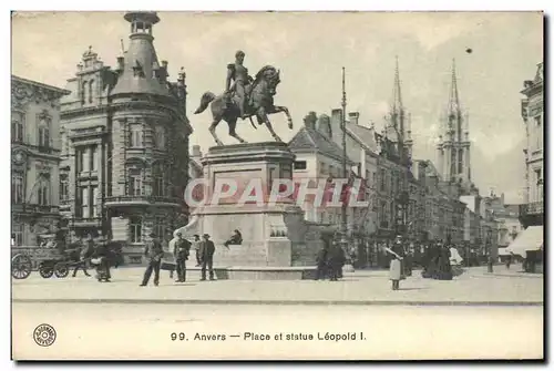 Ansichtskarte AK Anvers Place et statue Leopold I