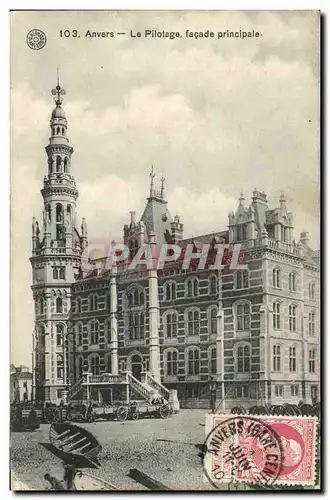 Cartes postales Anvers Le Pillotage Facade Principale