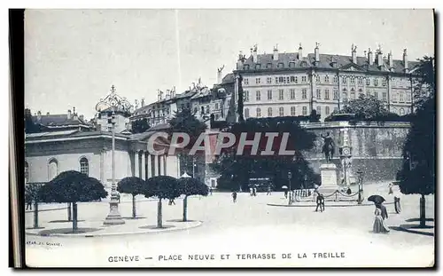 Cartes postales Geneve Place Neuve Et Terrasse De La Treille
