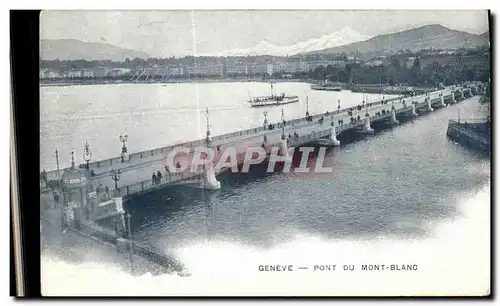 Cartes postales Geneve Pont Du Mont Blanc