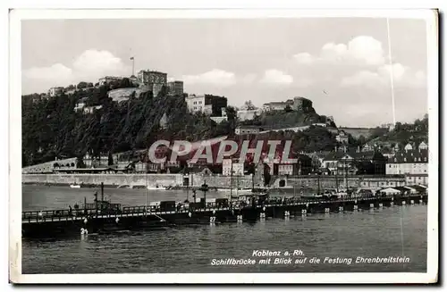 Cartes postales Koblenz Schillbrucke Mit Blick Auf die Festung Ehrenbreitstein