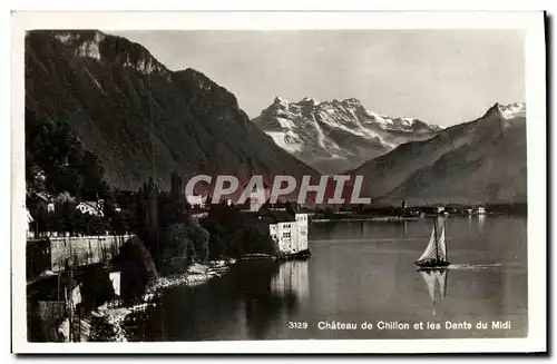 Cartes postales Chateau de Chillon et les Dents du Midi