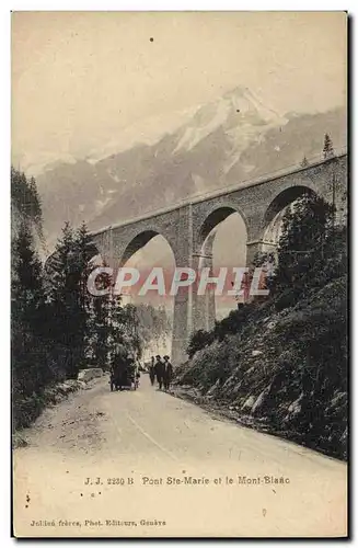 Ansichtskarte AK Pont Ste Marie et le Mont Blanc