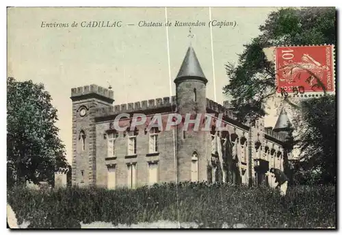 Cartes postales Environs de Cadillac Chateau de Ramondon Capion