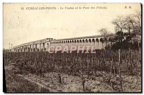 Cartes postales Cubzac Les Ponts Le Viaduc et le Pont des Pietons