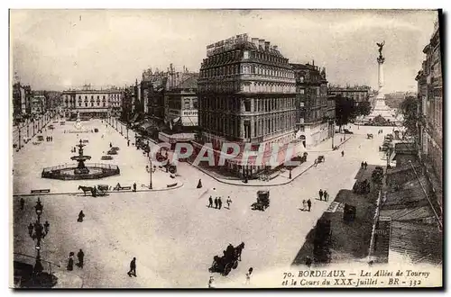 Cartes postales Bordeaux Les Allees de Tourny et le cours du XXX juillet