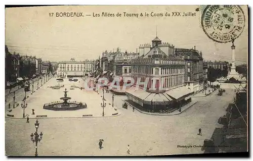 Cartes postales Bordeaux Les Allees de Tourny le Cours du XXX Juillet