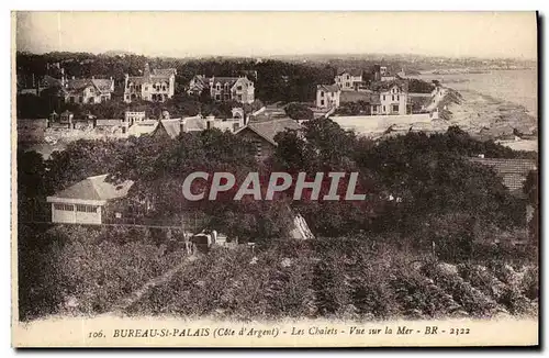 Cartes postales Bureau St Palais Les chalets Vue sur la mer