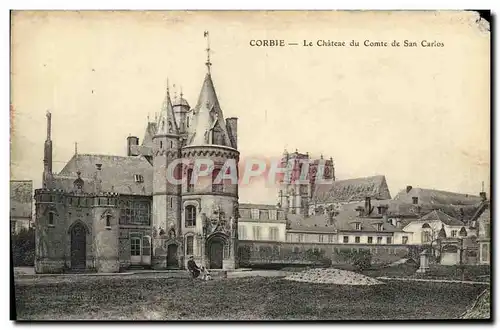 Cartes postales Corbie Le Chateau du Comte de San Carlos