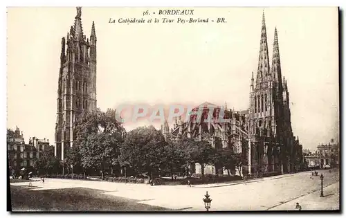 Cartes postales Bordeaux La Cathedrale et la Tour Pey Berland