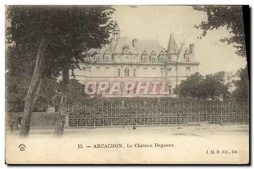 Cartes postales Arcachon Le Chateau Deganne