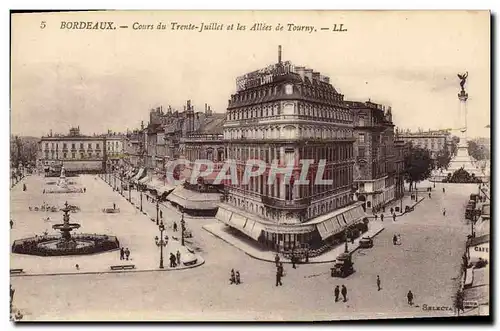 Ansichtskarte AK Bordeaux Cours du Trente Juillet et les Allees de Tourny