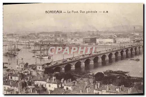 Cartes postales Bordeaux Le Pont vue generale