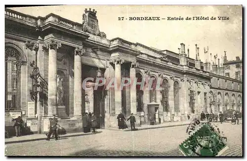 Cartes postales Bordeaux Entree de l Hotel de Ville