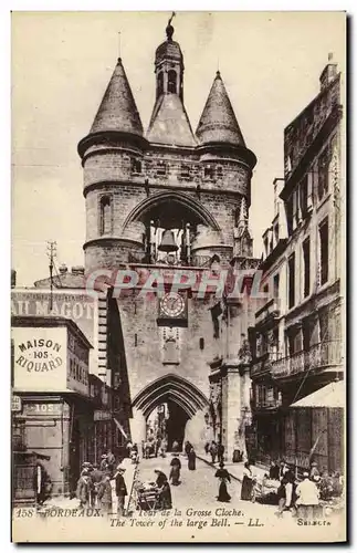 Cartes postales Bordeaux Le Tour de la Grosse Cloche Maison Riquard