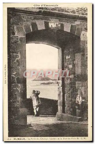 Ansichtskarte AK St Malo La Porte des Champs Vauvert et le Fort du Petit Be