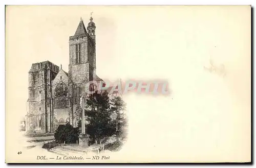 Cartes postales Dol La Cathedrale