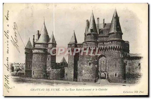 Ansichtskarte AK Chateau de Vitre La Tour Saint Laurent Le Chatelet