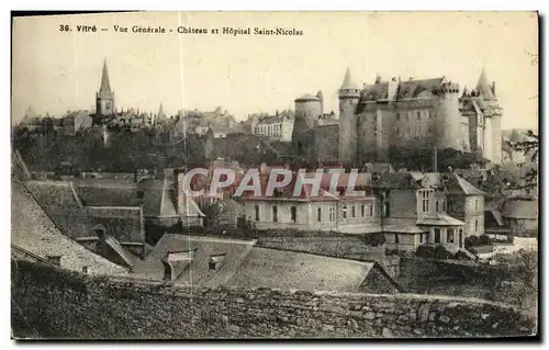 Cartes postales Vitre Vue Generale Chateau et Hopital Saint Nicolas