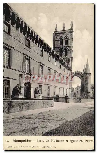 Cartes postales Montpellier Ecole de Medecine et eglise st Pierre