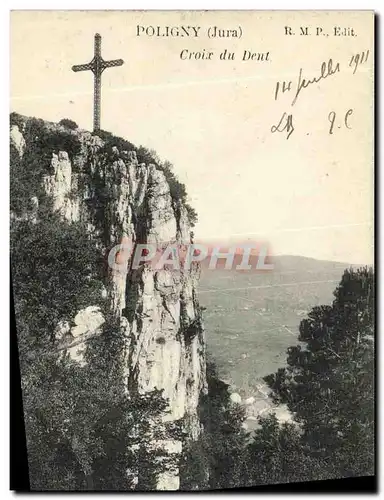 Cartes postales Poligny Croix du Dent