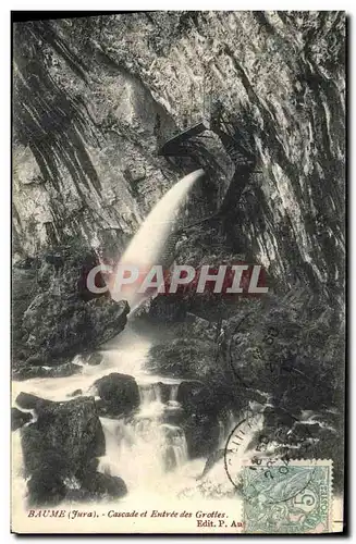 Cartes postales Baume Cascade et Entree des Grottes