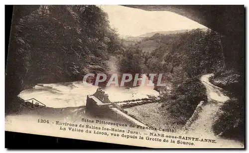 Cartes postales Environs de Salins les Bains Nans sous Sainte Anne la Vallee du Lison vue depuis la grotte de la