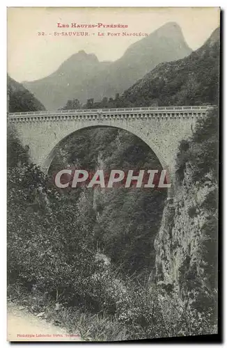 Ansichtskarte AK Les Hautes Pyrenees St Sauveur Le Pont Napoleon