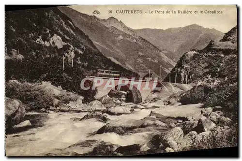 Cartes postales Cauterets Le Pont de la Raillere et le Cabaliros