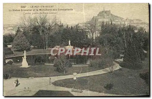 Ansichtskarte AK Le Puy En Velay La Statue Crozatier et le Monument des combattants