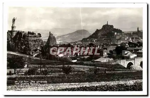 Ansichtskarte AK Le Puy En Velay Vue generale Les quatre rochers